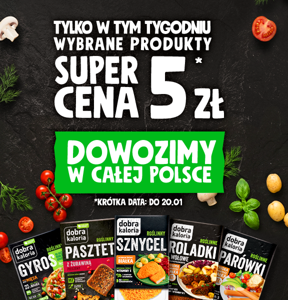 Wysyłka w całej Polsce nie-mięsa od Dobrej Kalorii